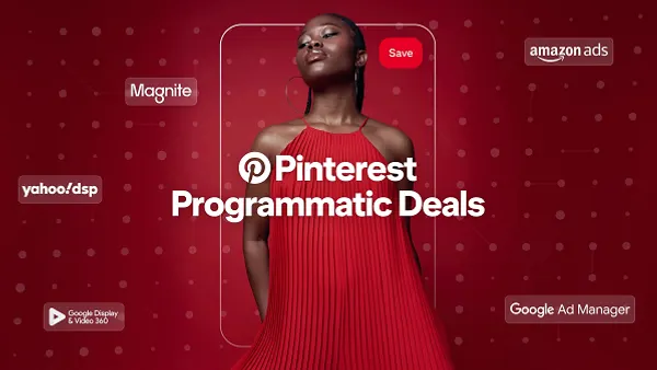 Pinterest Opens Up Programmatic Buying, Betting Media Buyers Will Follow